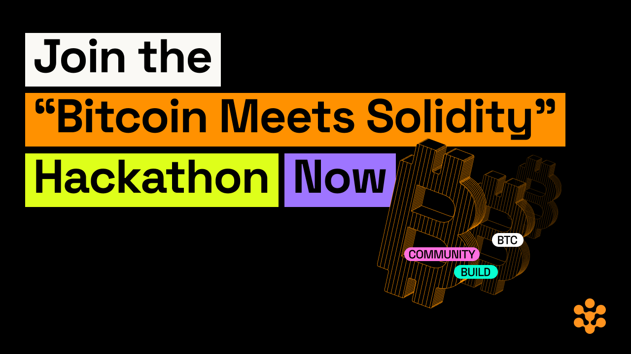 Bitcoin Meets Solidity: Compete in the Hackathon for $17,000