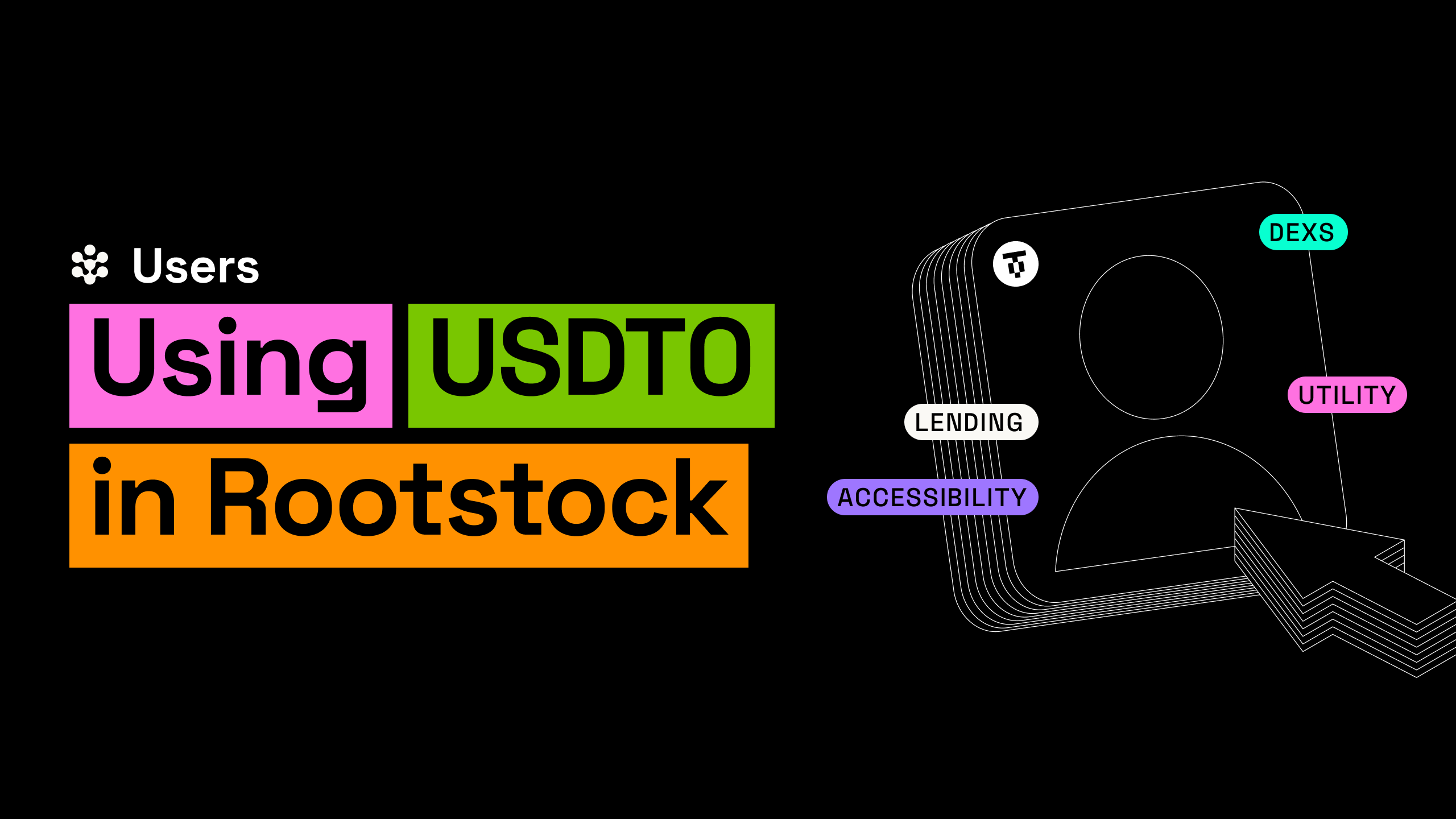 USDT0 on Rootstock: Comprehensive Guide to  Bridging & Use Cases