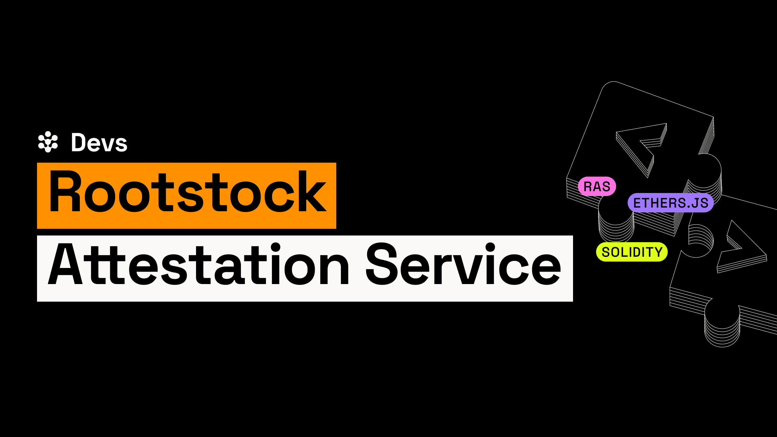 Rootstock Attestation Service (RAS) Is Now Live on Rootstock Explorer v3