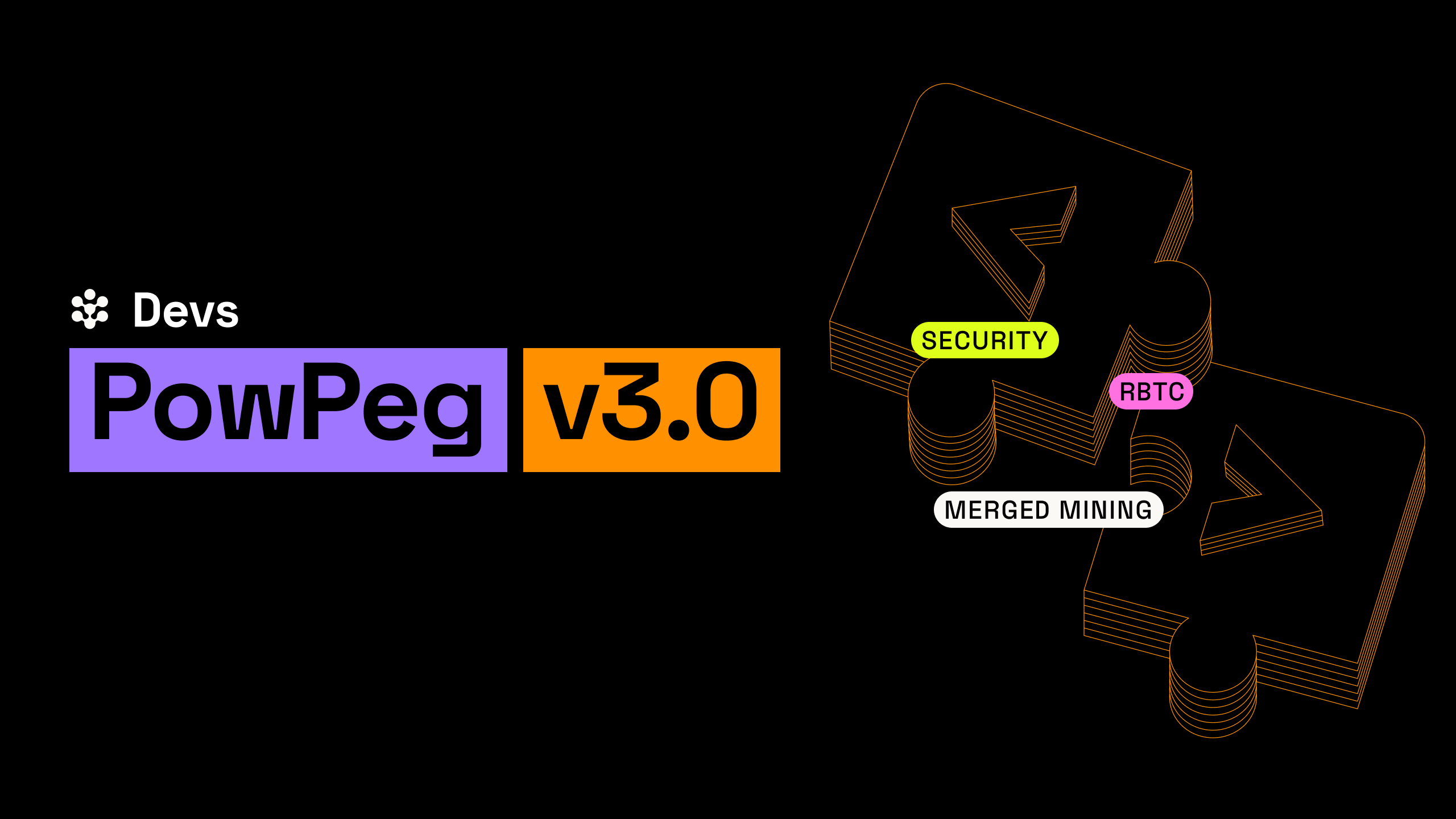 PowPeg v3.0 Is Live: The Smartest & Most Secure Way to Bitcoin Bridging